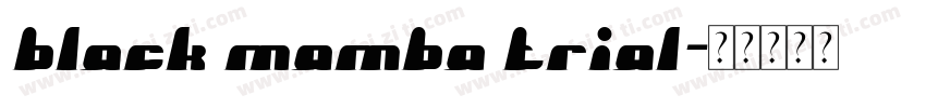black mamba trial字体转换